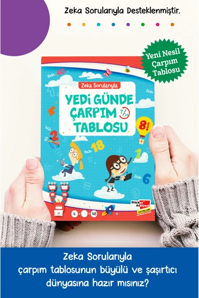 Dikkat Atölyesi Yayınları Zeka Sorularıyla Yedi Günde Çarpım Tablosu. ürün görseli 1
