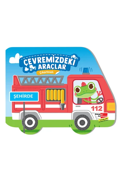 Dikkat Atölyesi Yayınları Şehirde 3-6 Yaş Çıkartmalı Çevremizdeki Araçlar ürün görseli 1