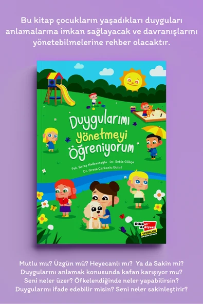 Dikkat Atölyesi Yayınları Duygularımı Yönetmeyi Öğreniyorum ürün görseli 1