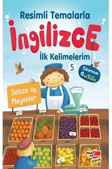 Dikkat Atölyesi Yayınları Resimli Temalarla Ingilizce Ilk Kelimelerim 5 - Sebze Ve Meyveler ürün görseli 1