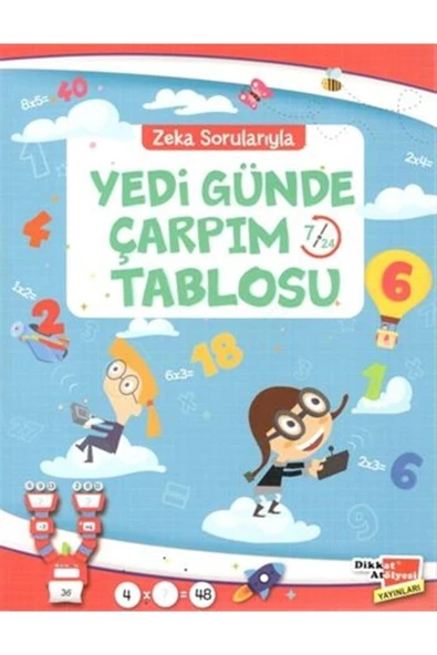 Dikkat Atölyesi Yayınları Zeka Sorularıyla Yedi Günde Çarpım Tablosu - Hüseyin Demir 9786059551281 ürün görseli 1