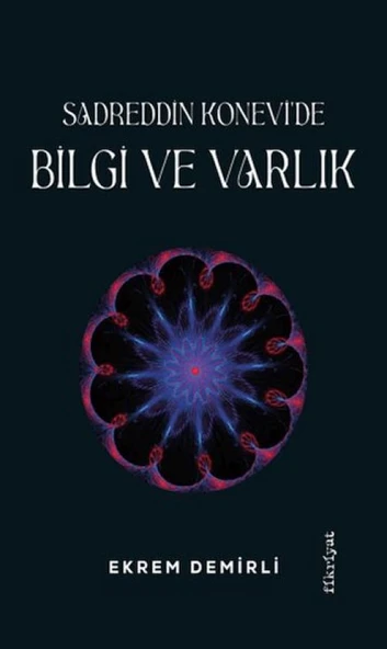 Sadrettin Konevi'de Bilgi ve Varlık ürün görseli 1
