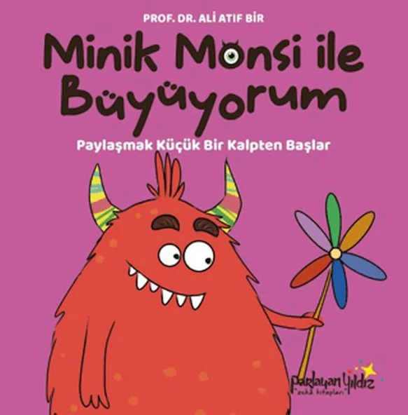 Minik Monsi ile Büyüyorum Paylaşmak Küçük Bir Kalpten Başlar ürün görseli 1