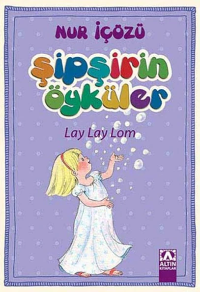 Şipşirin Öyküler - Lay Lay Lom ürün görseli 1