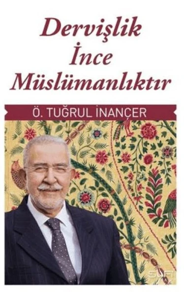 Dervişlik İnce Müslümanlıktır ürün görseli 1