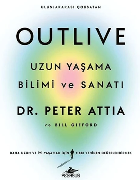 Outlive: Uzun Yaşama Bilimi ve Sanatı ürün görseli 1