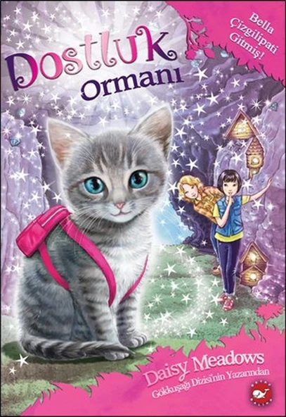 Dostluk Ormanı 4 - Bella Çizgilipati Gitmiş! ürün görseli 1