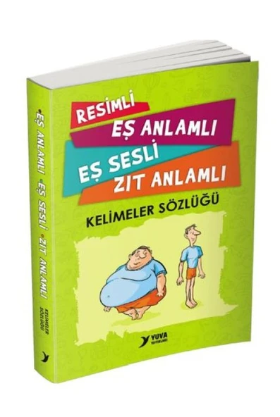 Resimli, Eş Anlamlı, Eş Sesli, Zıt Anlamlı - Kelimeler Sözlüğü ürün görseli 1