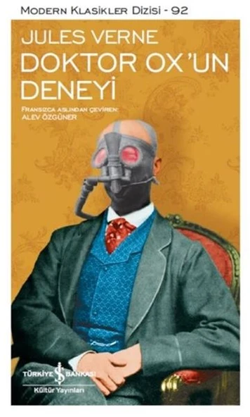 Doktor Ox'un Deneyi - Modern Klasikler Dizisi (Şömizli) ürün görseli 1