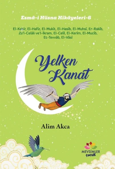 Yelken Kanat - Esma-i Hüsna Hikayeleri 6 ürün görseli 1