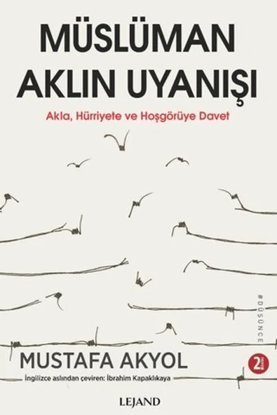 Müslüman Aklın Uyanışı - Akla, Hu¨rriyete ve Hoşgöru¨ye Davet ürün görseli 1