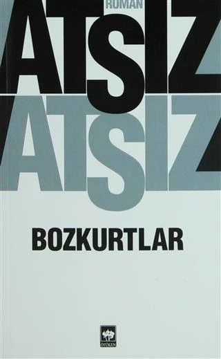 Bozkurtlar Hüseyin Nihal Atsız  ÖTÜKEN NEŞRİYAT ürün görseli 1