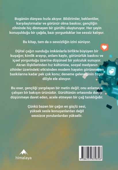 Gençliğin Sessiz Yorgunluğu - Resim 2