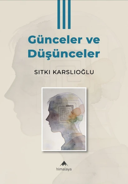 Günceler ve Düşünceler III ürün görseli 1