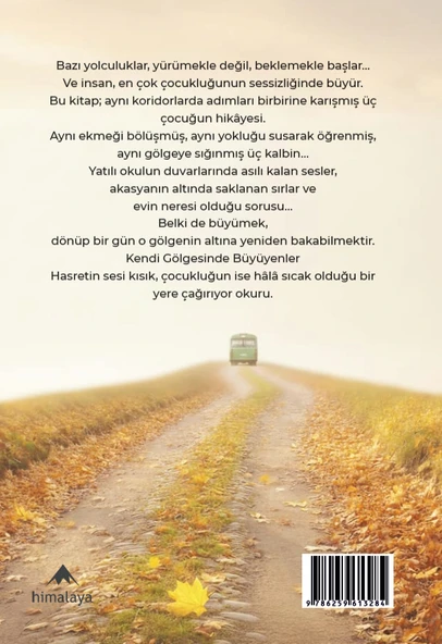Kendi Gölgesinde Büyüyenler - Resim 2