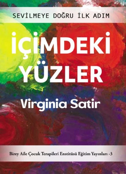 İçimdeki Yüzler – Sevilmeye Doğru İlk Adım ürün görseli 1