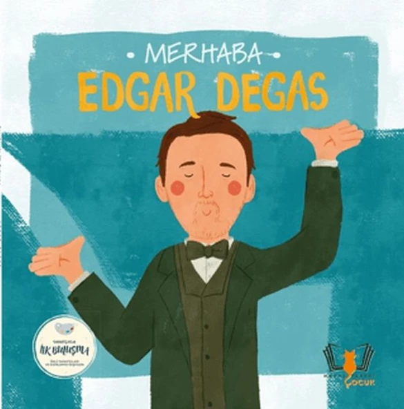 Merhaba Edgar Degas Sanatçıyla İlk Buluşma ürün görseli 1
