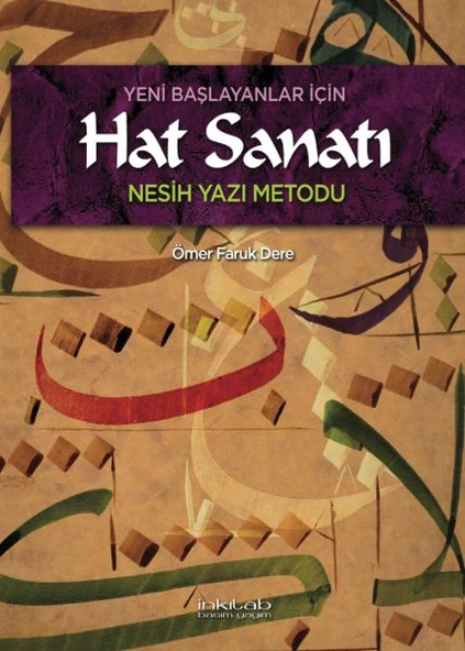 Yeni Başlayanlar İçin Hat Sanatı Nesih Yazı Metodu ürün görseli 1