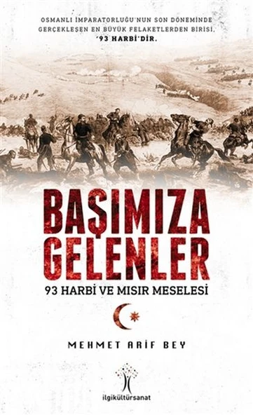Başımıza Gelenler - 93 Harbi ve Mısır Meselesi ürün görseli 1