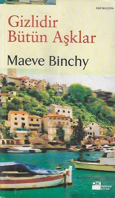 Gizlidir Bütün Aşklar Maeve Binchy Doğan Kitap - İKİNCİ EL KİTAP ürün görseli 1