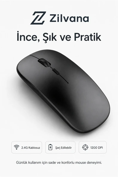 Zilvana Siyah Slim Kablosuz Mouse 2.4G Şarj Edilebilir 1200 DPI İnce Tasarımlı Sessiz Ofis Laptop Faresi ürün görseli 1