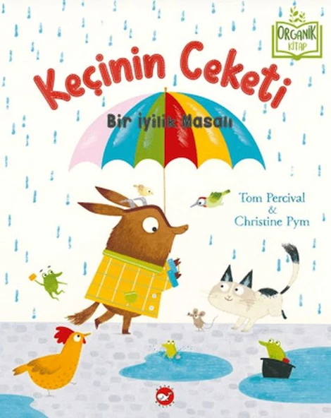 Keçinin Ceketi - Bir İyilik Masalı (Organik Kitap) ürün görseli 1