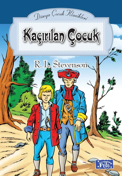 Dünya Çocuk Klasikler Dizisi Kaçırılan Çocuk ürün görseli 1