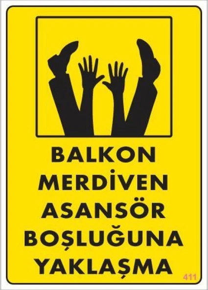 Boşluğa Yaşlaşma Uyarı Levhası 25x35 KOD:411 ürün görseli 1
