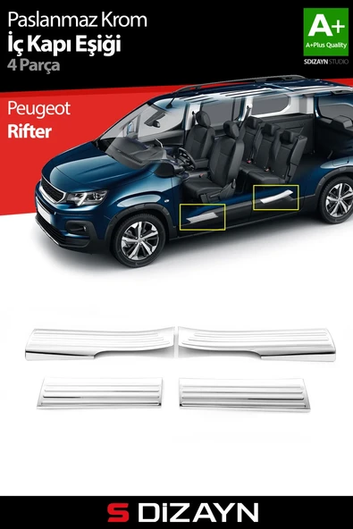 S-Dizayn Peugeot Rifter Krom İç Kapı Eşiği 4 Prç 2019 Üzeri A+ Kalite ürün görseli 1