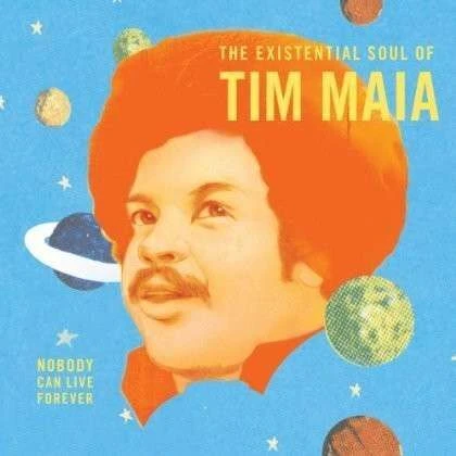 Tim Maia Nobody Can Live Forever: The Existential Soul Of (Limited edition) Double LP Plak ürün görseli 1