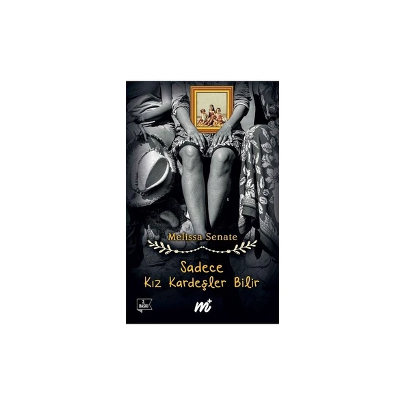 Sadece Kız Kardeşler Bilir - Melissa Senate ürün görseli 1