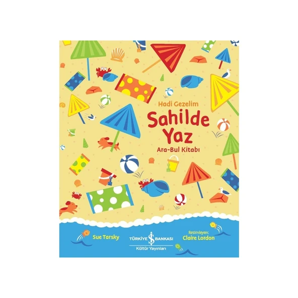 Hadi Gezelim Sahilde Yaz Ara-Bul Kitabı - Sue Tarsky ürün görseli 1