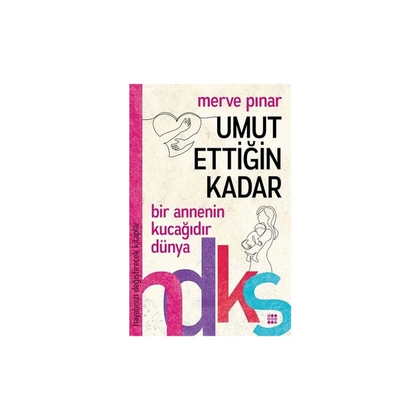 Umut Ettiğin Kadar – Hayatınızı Değiştirecek Kitaplar Serisi - Merve Pınar ürün görseli 1
