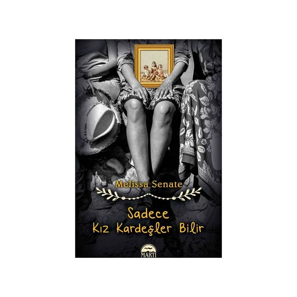 Sadece Kız Kardeşler Bilir - Melissa Senate ürün görseli 1