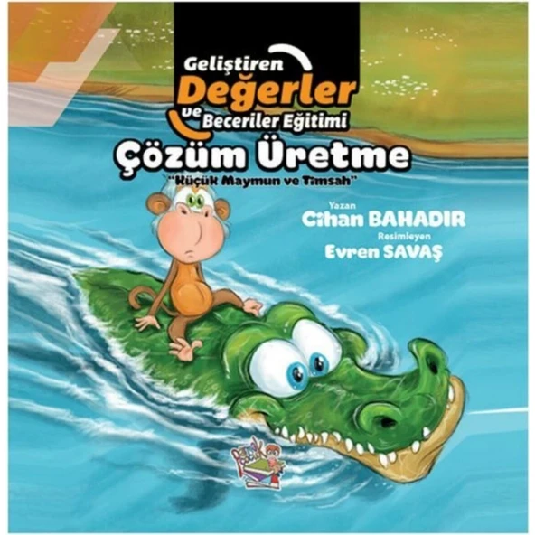 Yayınları Çözüm Üretme - Küçük Maymun ve Timsah - Cihan Bahadır ürün görseli 1