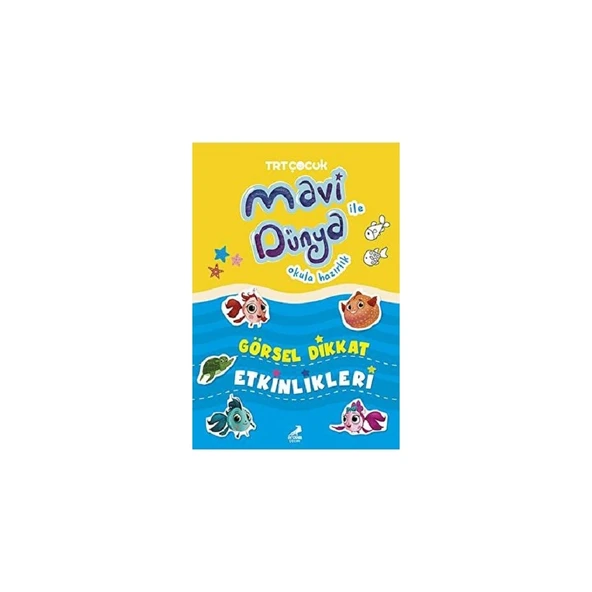 Görsel Dikkat Etkinlikleri - Mavi Dünya ile Okula Hazırlık (Ciltli) ürün görseli 1