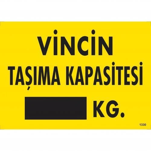 Vincin Taşıma Kapasitesi Uyarı Levhası 25x35 KOD:1330 ürün görseli 1