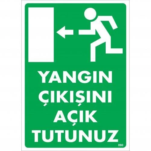 Yangın Çıkışını Açık Tutunuz Sol Uyarı Levhası 25x35 KOD:890 ürün görseli 1