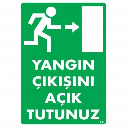 Yangın Çıkışını Açık Tutunuz Sağ Uyarı Levhası 25x35 KOD:891 ürün görseli 1
