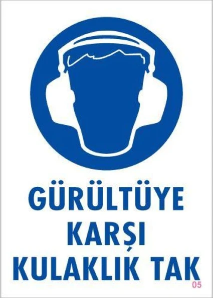Gürültüye Karşı Kulaklık Tak Uyarı Levhası 25x35 KOD:5 ürün görseli 1