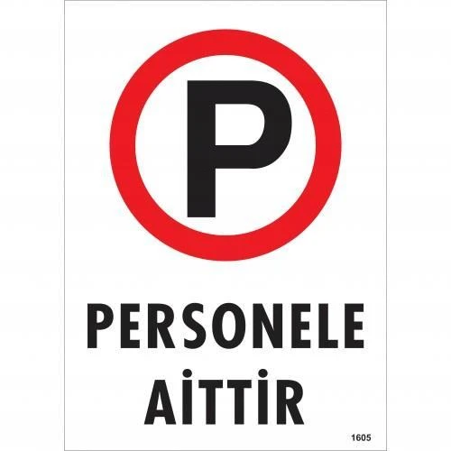 Personele Aittir Uyarı Levhası 25x35 KOD:1605 ürün görseli 1