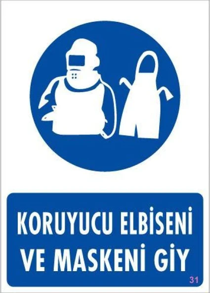 Koruyucu Kıyafet Giy Uyarı Levhası 25x35 KOD:31 ürün görseli 1