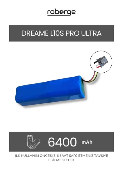 Dreame L10S Pro Ultra (RLL82CE) Robot Süpürge Uyumlu Batarya 6400 mAh - Muadil Ürün ürün görseli 1