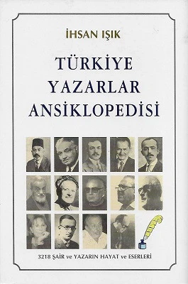 Türkiye Yazarlar Ansiklopedisi 3218 Şair ve Yazarın Hayat ve Eserleri - Ciltli Kitap İhsan Işık Kişisel Yayınlar - İKİNCİ EL KİTAP ürün görseli 1