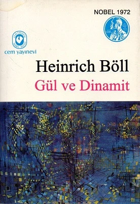 Gül ve Dinamit Heinrich Böll Cem Yayınevi - YENİ KİTAP ürün görseli 1