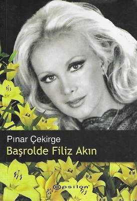 Başrolde Filiz Akın Pınar Çekirge Epsilon Yayınları - YENİ KİTAP ürün görseli 1