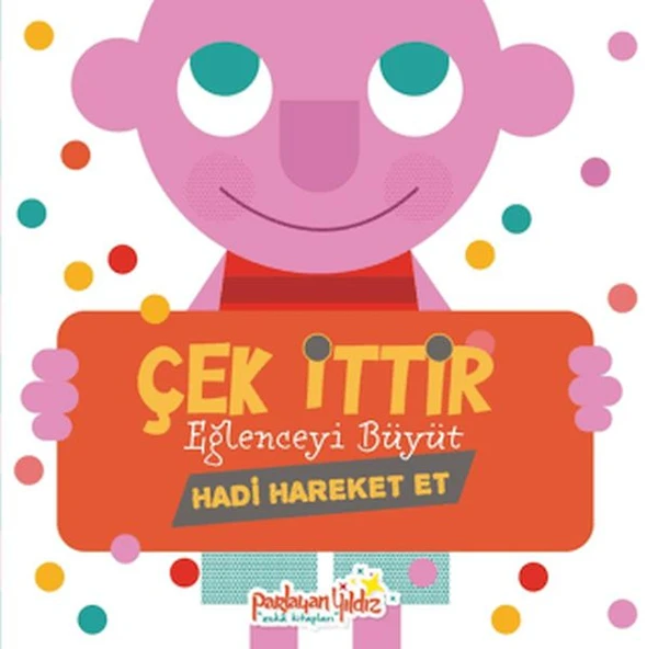 Çek İttir Eğlenceyi Büyüt Hadi Hareket Et ürün görseli 1