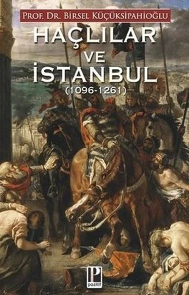 Haçlılar ve İstanbul (1096-1261) ürün görseli 1