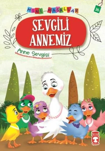Sevgili Annemiz - Mini Masallar 4 (36) ürün görseli 1