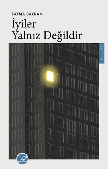 İyiler Yalnız Değildir ürün görseli 1